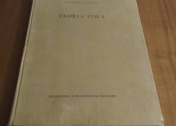 Teoria pola / L. Landau i E. Lifszic fIZYKA tEORETYCZNA Teoria pola / L. Landau i E. Lifszic fIZYKA tEORETYCZNA
