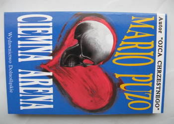 Ciemna arena - Mario Puzo