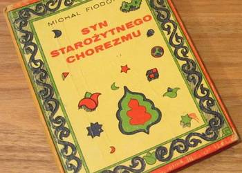 SYN STAROŻYTNEGO CHOREZMU -  MICHAŁ FIODOROW SYN STAROŻYTNEGO CHOREZMU -  MICHAŁ FIODOROW