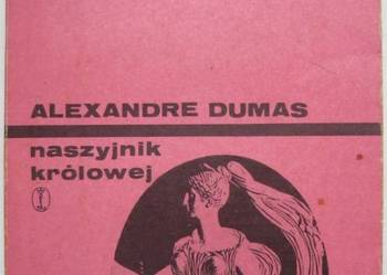 NASZYJNIK KRÓLOWEJ - TOM 2 - DUMAS ALEXANDRE