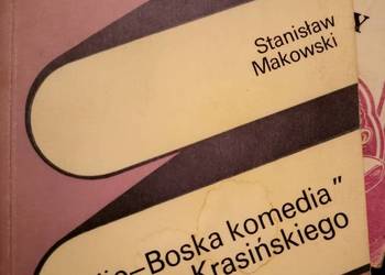 Nie boska komedia analizy literatury lektury szkolne Warszaw