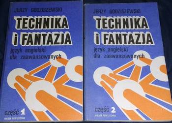 Technika i fantazja. Język angielski dla zaawans. Tom 1-2 - J. Godziszewski Technika i fantazja. Język angielski dla zaawans. Tom 1-2 - J. Godziszewski