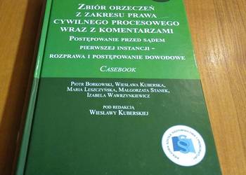 Zbiór orzeczeń z zakresu prawa cywilnego procesowego wraz Borkowski
