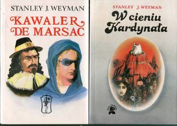 Kawaler de Marsac , W cieniu Kardynała - Stanley Weyman