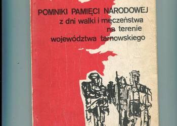 Pomniki Pamięci Narodowej województwa tarnowskiego