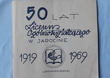 Jednodniówka: 50 lat Liceum Ogólnokształcącego w Jarocinie 1919-1969.