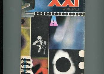 Perspektywy XXI wieku Szkice futurologiczne