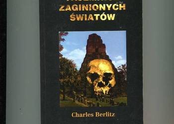 Berlitz Ch. - Tajemnice zaginionych światów