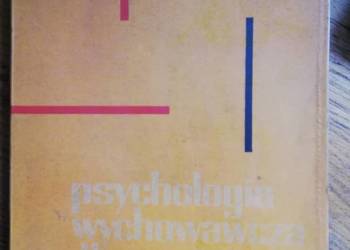 Psychologia wychowawcza dla rodziców (lata0-7)- H. Spionek