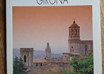 Hiszpania Spanien Fuhrer durch das Monumentale Girona