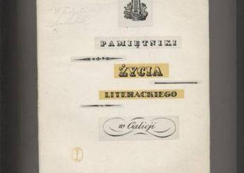 Pamiętniki życia literackiego w Galicji