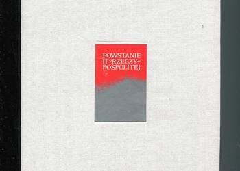 Powstanie II Rzeczypospolitej   Wybór dokumentów 1866-1925