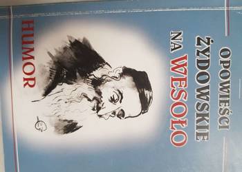 Opowieści żydowskie na wesoło  Jarosław Jankowski Opowieści żydowskie na wesoło  Jarosław Jankowski
