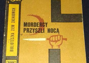 Mordercy przyszli nocą - Zygmunt Sztaba