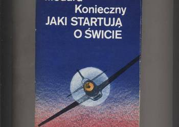 Jaki startują o świcie