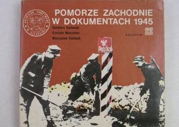 Pomorze Zachodnie w dokumentach 1945