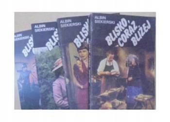 Blisko, coraz bliżej - A. Siekierski tom 1-4
