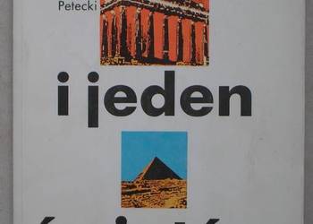 Tysiąc i jeden światów - Bohdan Petecki. Powieść