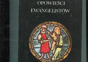 Opowieści Ewangelistów - Kosidowski