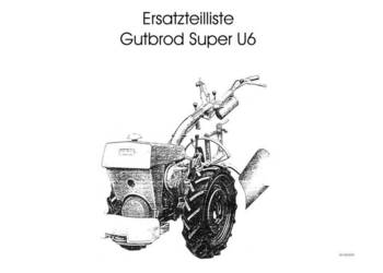 Gutbrod Super U6 ciągniczek instrukcja, katalog części