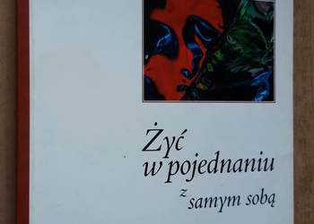 Żyć w pojednaniu z sobą - Remi Parent