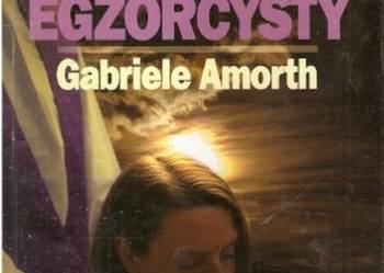 NOWE WYZNANIA EGZORCYSTY - AMORTH GABRIELE