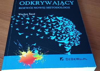 Umysł odkrywający : rozwój nowej metodologii / Wacław Šmid.