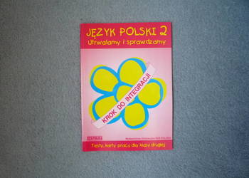 Język polski 2 Utrwalamy i sprawdzamy Testy karty pracy