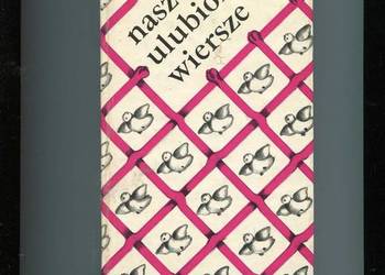 Nasze ulubione wiersze -  Wojciech Wiśniewski opr.