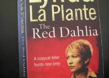 Lynda La Plante The Red Dahlia w oryginale po angielsku