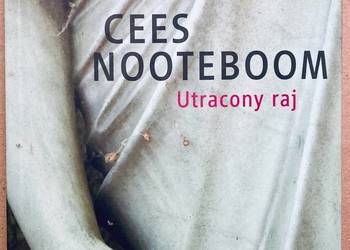 Utracony raj - Cees Nooteboom