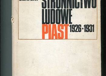 Polskie Stronnictwo Ludowe Piast 1926-1931 - Szaflik
