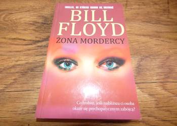 Żona mordercy -- Bill Floyd/fa