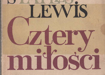(02178) CZTERY MIŁOŚCI – CLIVE STAPLES LEWIS
