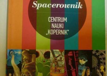 SPACEROWNIK - CENTRUM NAUKI KOPERNIK