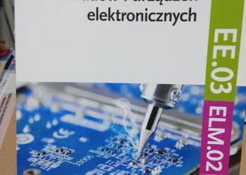 Montaż instalowanie układów urządzeń elektronicznych