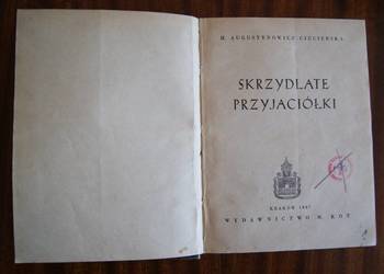 Henryka Augustynowicz - Ciecierska - Skrzydlate przyjaciółki