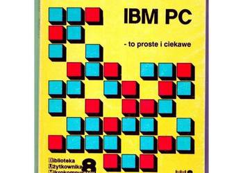 IBM PC - to proste i ciekawe - Goc Roman IBM PC - to proste i ciekawe - Goc Roman