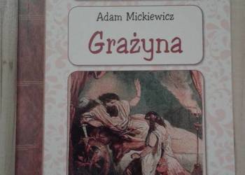 Grażyna Adam Mickiewicz lektura z opracowaniem