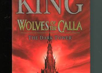 Wolves of the Calla The Dark Tower Stephen King