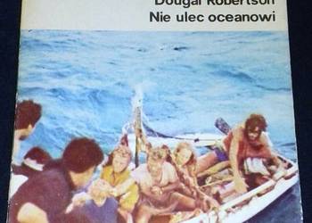 Nie ulec oceanowi - Dougal Robertson