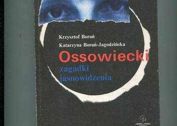 Ossowiecki zagadki jasnowidzenia - Boruń