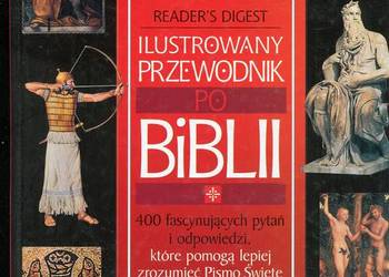 Ilustrowany przewodnik po Biblii 400 pytań i odpowiedzi