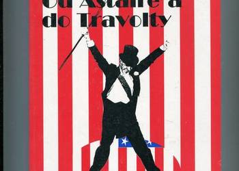 Od Astaire'a do Travolty - Skotarczak