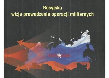 Rosyjska wizja prowadzenia operacji militarnych