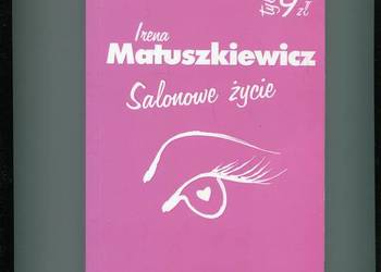 Salonowe życie - Iwona Matuszkiewicz