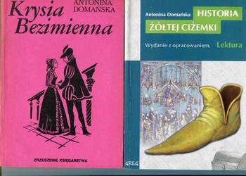 Krysia Bezimienna , Historia żółtej ciżemki - Domańska Krysia Bezimienna , Historia żółtej ciżemki - Domańska