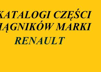 Katalogi części do ciągników marki RENAULT