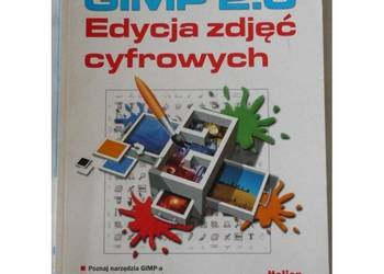 GIMP 2.0 Edycja Zdjęć Cyfrowych - Brągoszewski Paweł