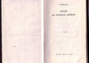 (6006) LENIN NA ZIEMIACH POLSKICH – J. MAKARENKO